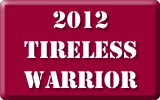 2012 Tireless Warrior 2012 Tireless Warrior