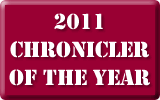 2011 Chronicler of the Year 2011 Chronicler of the Year